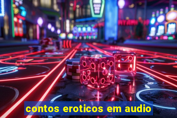 contos eroticos em audio